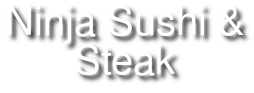 Ninja Sushi & Steak, located at 9820 Highway 92 STE 170, Woodstock, GA logo